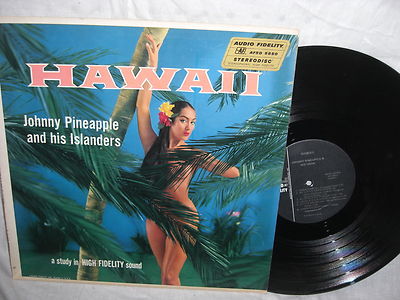JOHNNY PINEAPPLE AUDIO FIDELITY LP HAWAII NUDE CHEESECAKE COVER ART