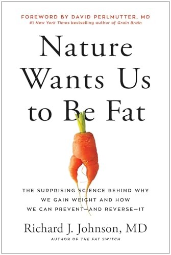 Nature Wants Us to Be Fat by Richard Johnson (Hardback Book) - Image 2