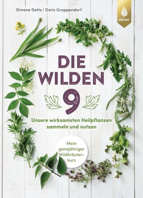 Die wilden Neun Simone Detto (u. a.) Buch 192 S. Deutsch 2023 Eugen Ulmer KG