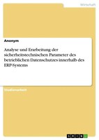 Anonymous | Analyse Und Erarbeitung Der Sicherheitstechnischen Parameter Des...