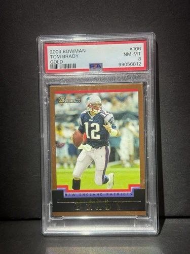 2004 Bowman - Tom Brady #106 Gold PSA 8 Near Mint - Mint - Patriots