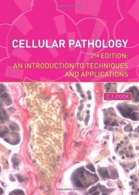 Cellular Pathology, second edition,D.J. Cook