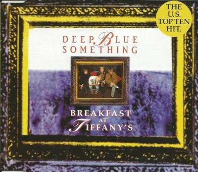 Deep Blue Something - Breakfast At Tiffany's (CD, Single)