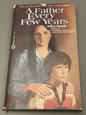 A Father Every Few Years by Alice Bach (1980) VERY GOOD HTF SEE PICS (Laurel Lea