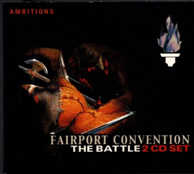 Fairport Convention   The Battle -  2 CD Album