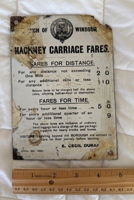 Vintage Metal HACKNEY CARRIAGE FARES  sign WINDSOR, ENGLAND 1920