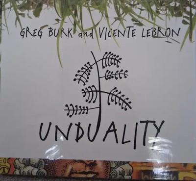 CD Greg Burk and Vicente Lebron Unduality Accurate