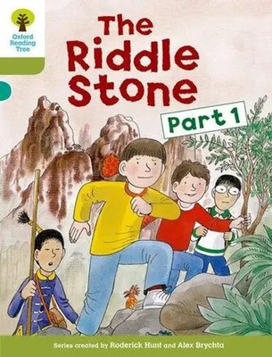 Oxford Reading Tree: Level 7: More Stories B: The Riddle Stone Part One | Hunt