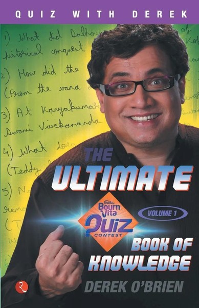 The Ultimate Bournvita Quiz Contest Book Of Knowledge - Vol. 1 Derek O'brien-image