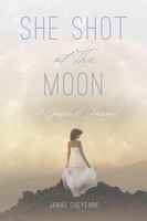 Janae Cheyenne | She Shot At The Moon | Taschenbuch | Englisch (2021)