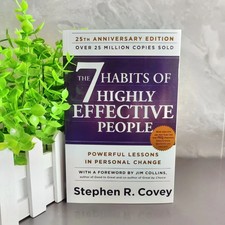 The 7 Habits of Highly Effective People by Stephen Covey