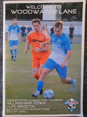 #ad GILLINGHAM TOWN v FC BRISTOL TOOLSTATION WESTERN LEAGUE 1ST DIVISION 2022 GBP 3.50