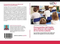 Jorge Ricardo VáZquez Santiesteban | Consonantes Del IngléS Que Difieren Del...
