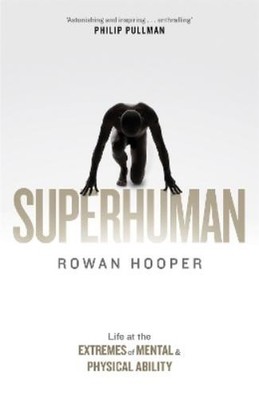 Rowan Hooper Superhuman (Gebundene Ausgabe)