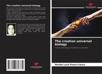 Martha LucíA Posso Franco | The Creation Universal Biology | Taschenbuch (2024)