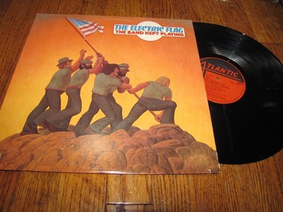 THE ELECTRIC FLAG - THE BAND KEPT PLAYING - ATLANTIC RECORDS SD 18112 LP