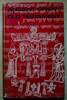 Kitchen, K A  ANCIENT ORIENT AND OLD TESTAMENT 1966 Hardback Book