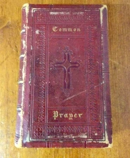 1858 BOOK OF COMMON PRAYER Episcopal Church Tight full leather gilt edges