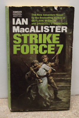 Strike Force 7, Fawcett Gold Medal paperback, Ian MacAllister