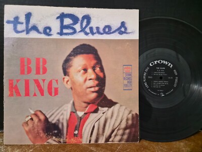BB King - The Blues 1958 Crown Records 5063 First Press Early In The Morning LP