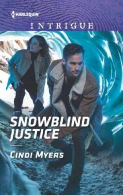 Snowblind Justice (Eagle Mountain Murder Mystery: Winter St - VERY GOOD