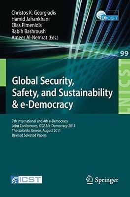 Global Security, Safety, and Sustainability: 7th International Buch Springer