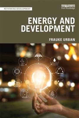 Energy and Development, Frauke Urban,  Paperback