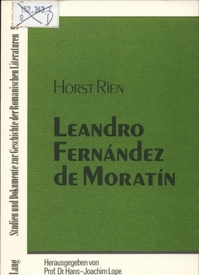 Leandro Fernández de Moratín Versuch einer historisch-soziologischen Analyse des