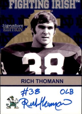 Rich Thomann 2004  TK Legacy Notre Dame Signature Edition Card #F148