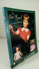Patti Playpal tm Family : A Guide to Companion Dolls of The 1960s by Carla...