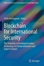 Blockchain for International Security Cindy V...