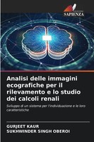 Gurjeet Kaur (U. A.) | Analisi Delle Immagini Ecografiche Per Il Rilevamento...