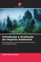 IntroduçãO à AvaliaçãO Do Impacto Ambiental Prem Kumar Dara Taschenbuch 2025