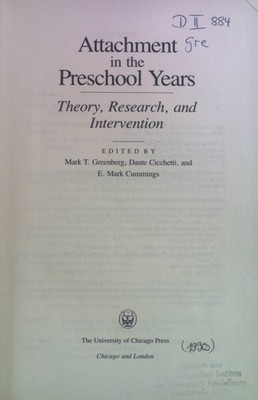 Attachment in the Preschool Years. Theory, Research, and Intervention; Greenberg
