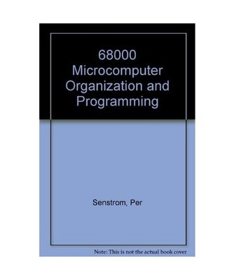 68000 Microcomputer Organization and Programming, Stenstrom, Per