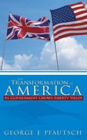George E Pfautsch | The Transformation Of America | Taschenbuch | Englisch