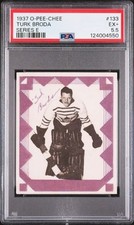 1937 O-PEE-CHEE #133 TURK BRODA SERIES E PSA 5.5  (NSCC pickup ok)