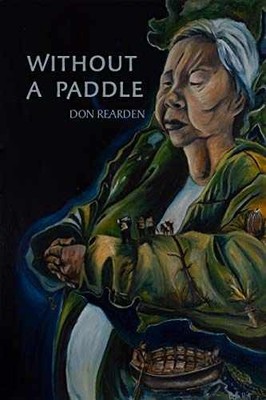 Without a Paddle - Paperback, by Rearden Don - Very Good