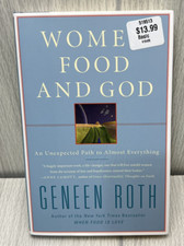 Women Food and God by Geneen Roth Hardcover 2010 Mindfulness Vtg Style Book