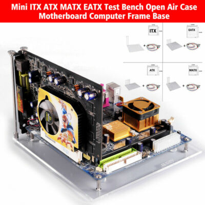 Mini ATX ITX MATX EATX Bench Open Air Case Motherboard