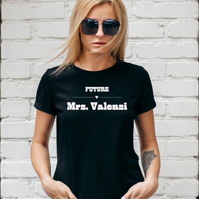 FUTURE MRS VALENSI T-SHIRT, THE STROKES, Weihnachtsgeschenk, Unisex und Damenpassform