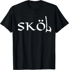 Skol Vikings Axe Heritage Chant Warrior Nordic Drinking T-Shirt