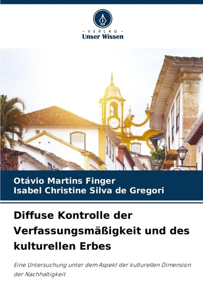 Diffuse Kontrolle Der VerfassungsmäßIgkeit Und Des Kulturellen Erbes Taschenbuch-image