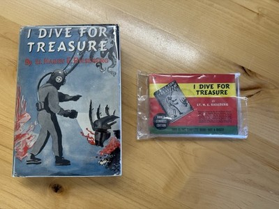 I Dive For Treasure, by Harry Rieseberg Diving Helmet book and Armed Service edt