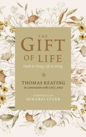 The Gift Of Life Thomas Keating Taschenbuch Englisch 2026 Wayfarer Books