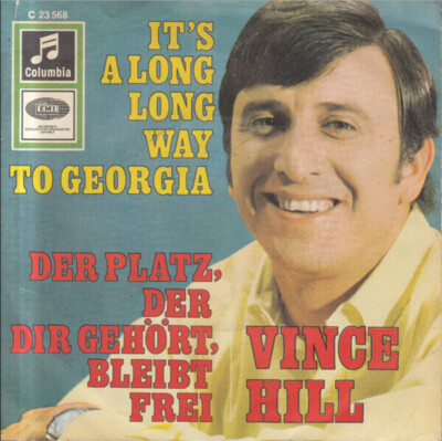 Vince Hill Its A Long Long Way To Georgia Vinyl Single 7inch NEAR MINT