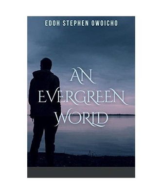 An Evergreen World, Stephen E. O.