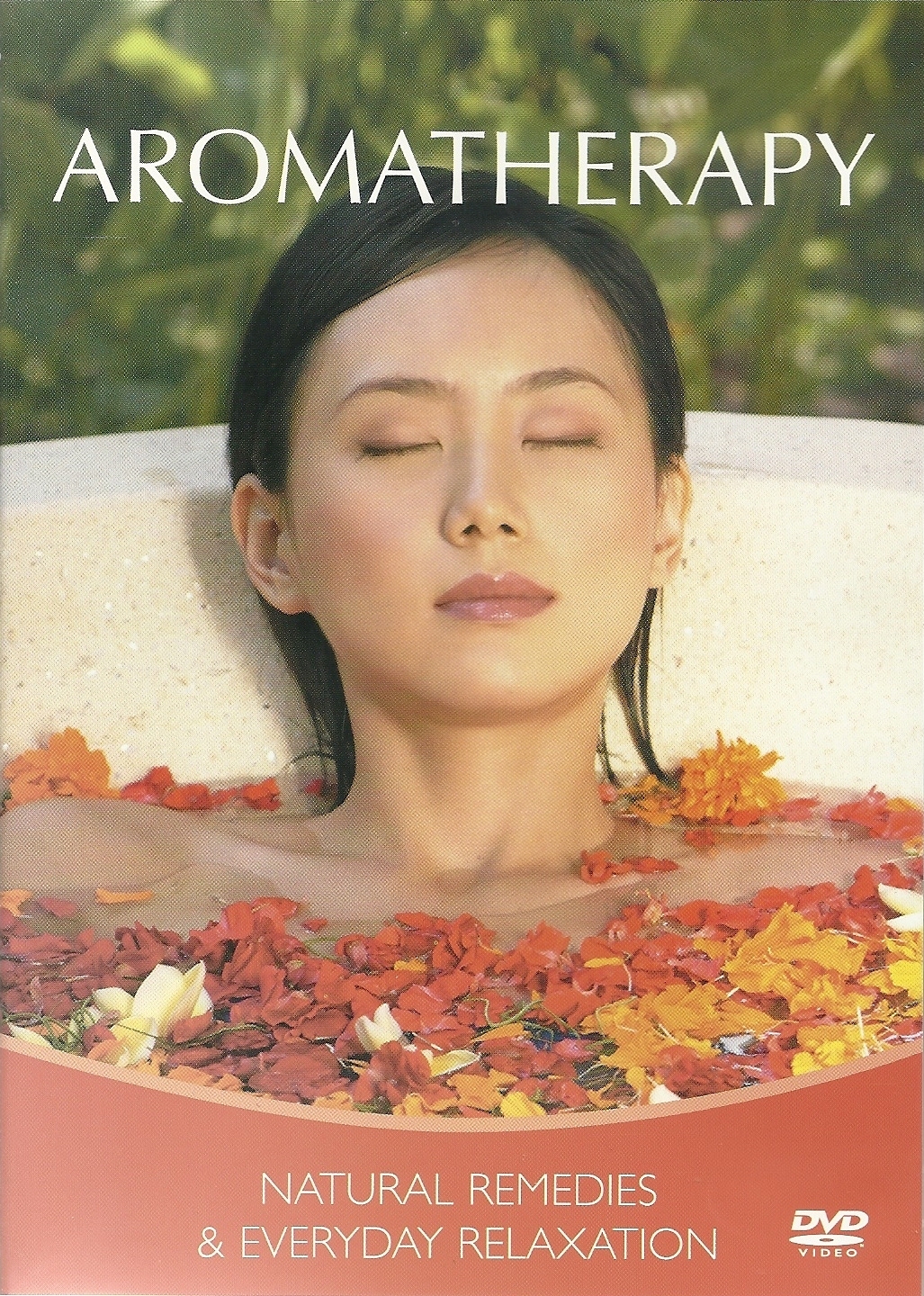 AROMATHERAPY DVD - NATURAL REMEDIES & EVERDAY RELAXATION