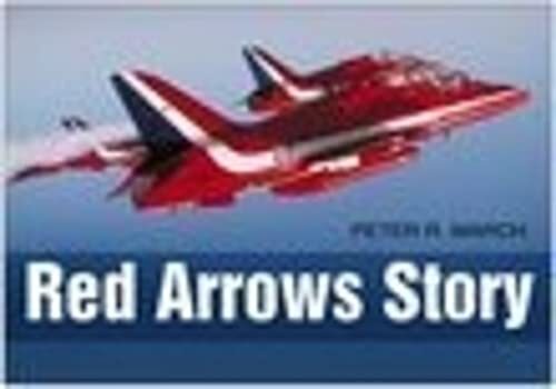 The Red Arrows Story - March, Peter R - Hardcover - 0750944463 - sehr gut