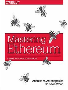 Mastering Ethereum: Building Smart Contracts and Dapps v... | Buch | Zustand gut